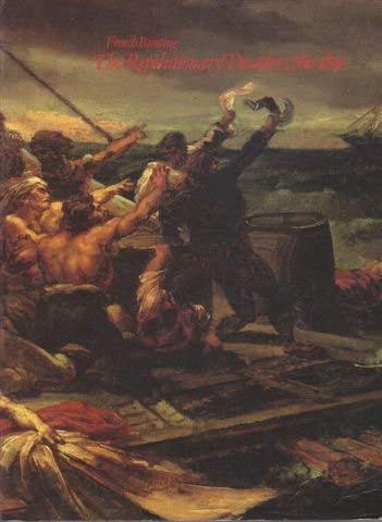 French Painting: The Revolutionary Decades, 17601830-new