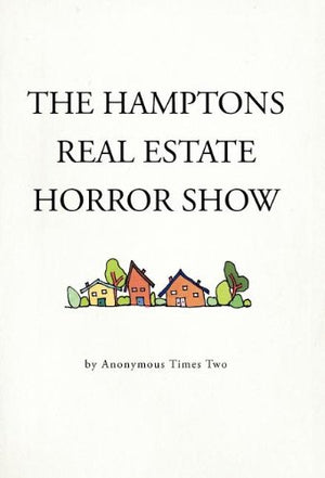 The Hamptons Real Estate Horror Show,Used