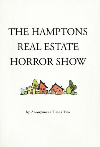 The Hamptons Real Estate Horror Show,Used