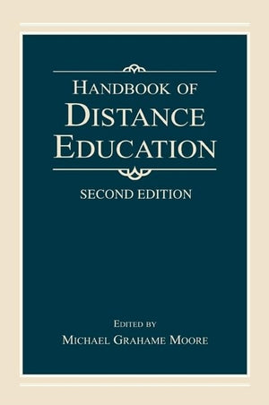 Handbook of Distance Education: Second Edition,New