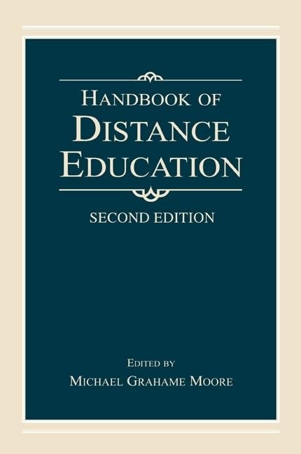 Handbook of Distance Education: Second Edition,New