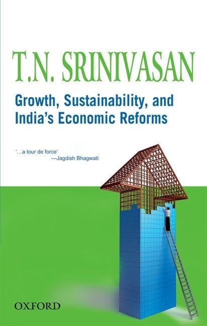 Growth, Sustainability, and India's Economic Reforms,Used