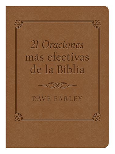 Las 21 Oraciones ms efectivas de la Biblia (21 Most) (Spanish Edition),Used
