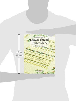Beginner's Guide to Drawn Thread Embroidery (Beginner's Guide to Needlecraft),Used