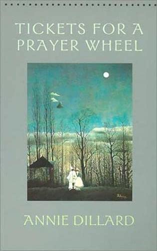 Tickets For A Prayer Wheel (Wesleyan Poetry Series),New