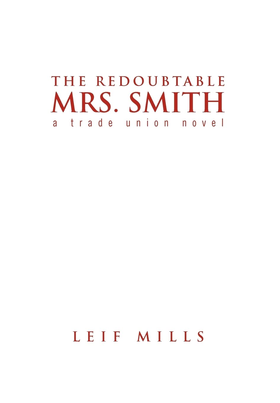 The Redoubtable Mrs. Smith,Used