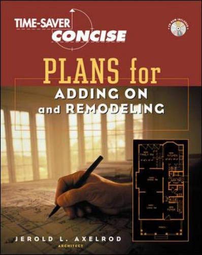 TimeSaver Standards Concise Plans for AddingOn and Remodeling,New
