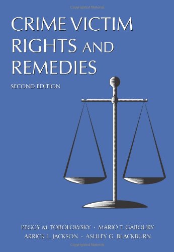 Crime Victim Rights and Remedies,Used