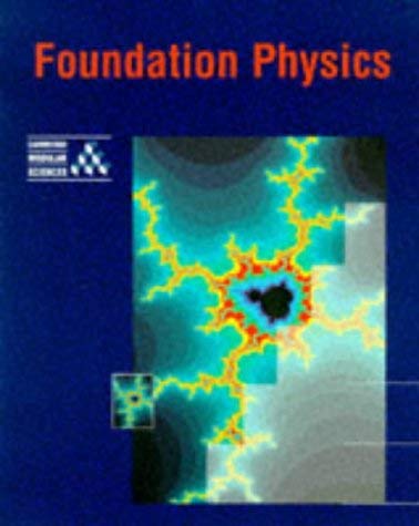 Foundation Physics (Cambridge Modular Sciences),Used
