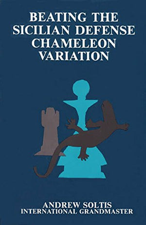Beating the Sicilian Defense Chameleon Variation,Used