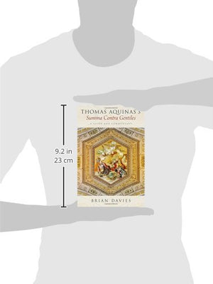 Thomas Aquinas's Summa Contra Gentiles: A Guide and Commentary,Used