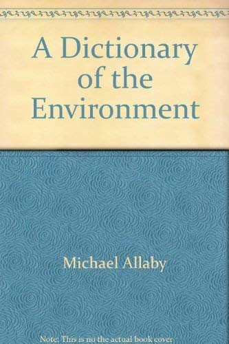 A dictionary of the environment,Used