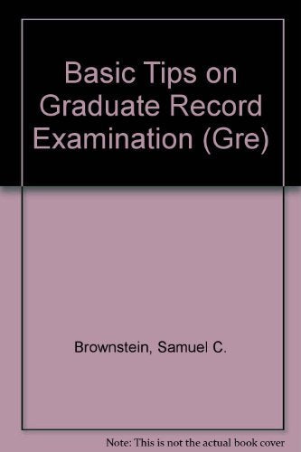 Barron's Basic Tips on the Graduate Record Examination (Gre),Used