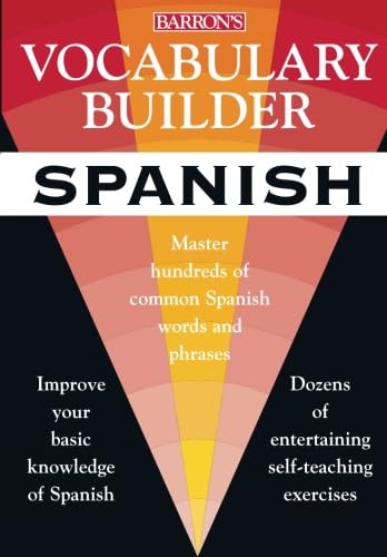 Vocabulary Builder: Spanish: Master Hundreds of Common Spanish Words and Phrases (Vocabulary Builder Series),New