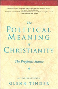 The Political Meaning Of Christianity: The Prophetic Stance : An Interpretation-used