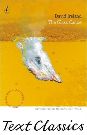 The Glass Canoe (Text Classics),Used