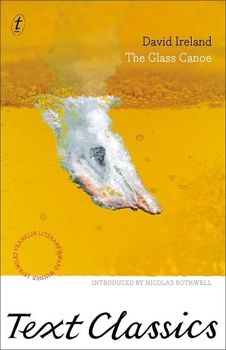The Glass Canoe (Text Classics),Used
