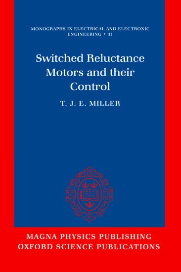 Switched Reluctance Motors and Their Control (Monographs in Electrical and Electronic Engineering),Used