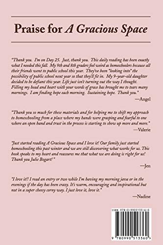 A Gracious Space: Winter: Daily reflections to sustain your homeschooling commitment,Used