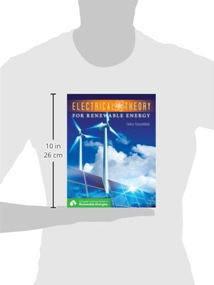 Electrical Theory for Renewable Energy (Go Green with Renewable Energy Resources),Used