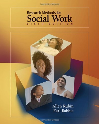 Research Methods for Social Work By Rubin & Babbie (6th, Sixth Edition),Used