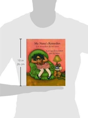 My Nana's Remedies/Los Remedios De Mi Nana (English and Spanish Edition),Used