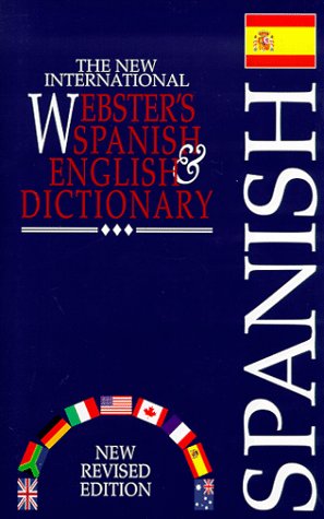 The New International Webster's Spanish & English Dictionary,Used