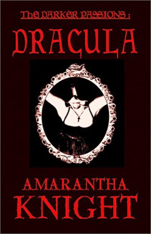 The Darker Passions: Dracula