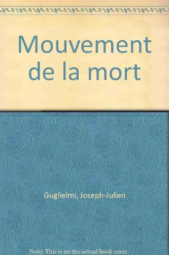 Le Mouvement de la mort,Used