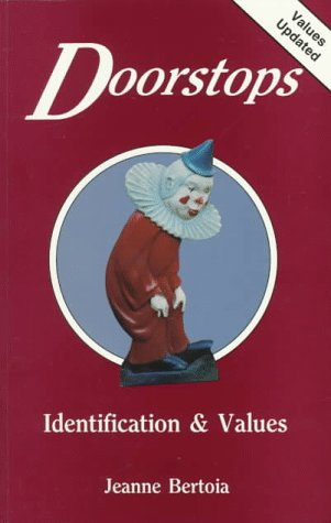 Doorstops: Identification and Values,Used