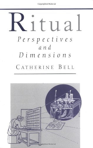 Ritual: Perspectives And Dimensions,Used