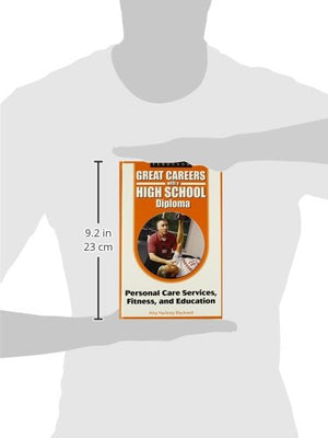 Personal Care Services, Fitness, and Educaiton (Great Careers with a High School Diploma),Used