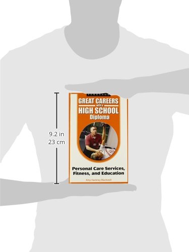 Personal Care Services, Fitness, and Educaiton (Great Careers with a High School Diploma),Used