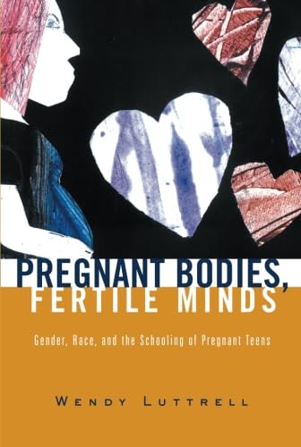 Pregnant Bodies, Fertile Minds,Used