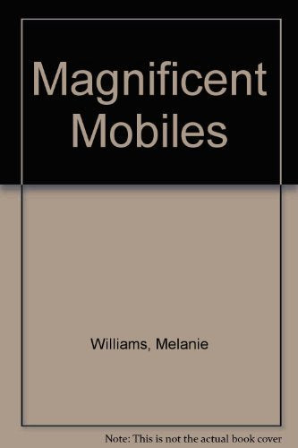 Magnificent Mobiles,Used