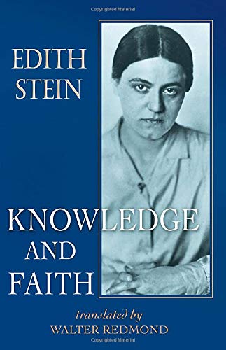Knowledge and Faith (The Collected Works of Edith Stein, vol. 8) (Collected Works of Edith Stein, Volume 8),Used