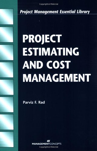 Project Estimating and Cost Management (Project Management Essential Library),Used