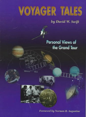Voyager Tales: Personal Views Of The Grand Tour,New