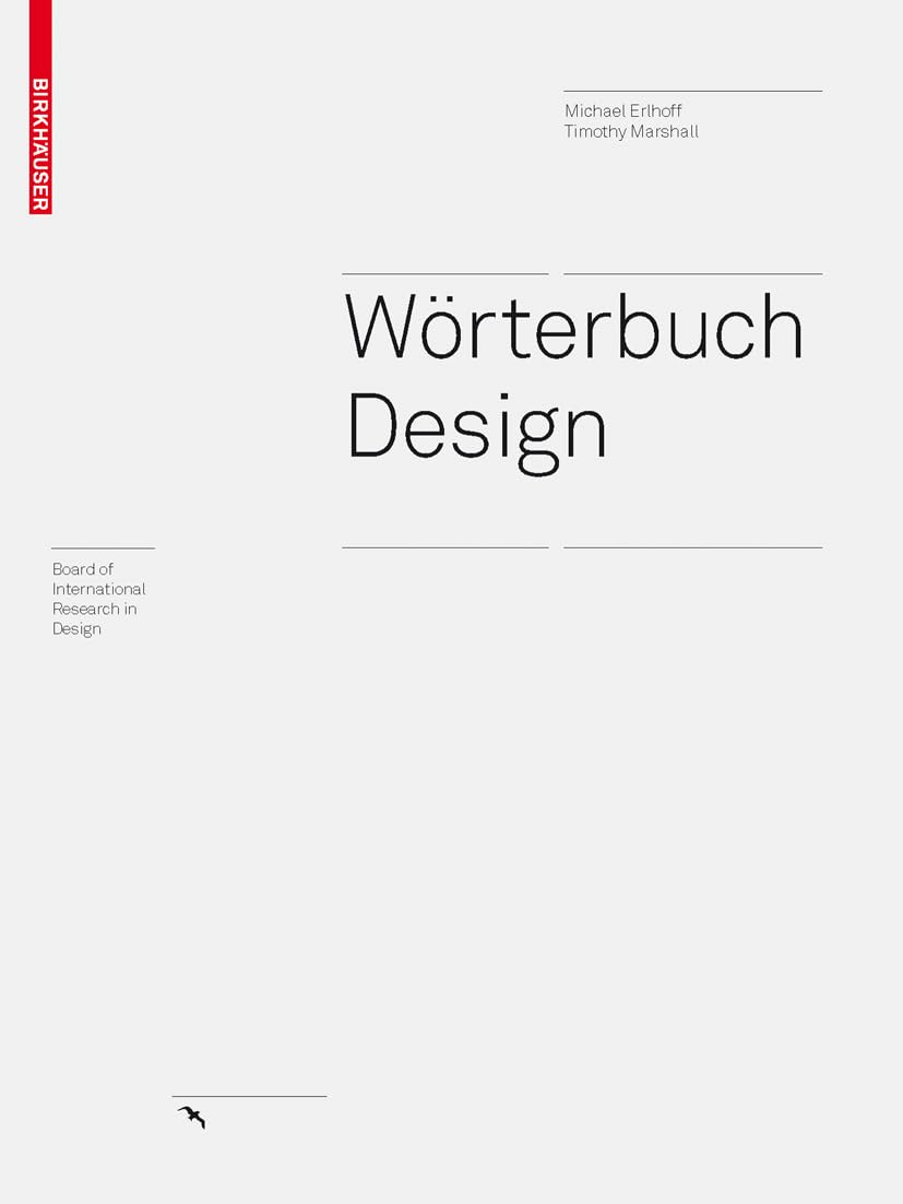 Wrterbuch Design: Begriffliche Perspektiven des Design (Board of International Research in Design) (German Edition),Used
