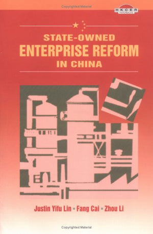 StateOwned Enterprise Reform in China,Used