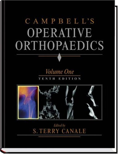 Campbell's Operative Orthopaedics, Four Volume Set,Used