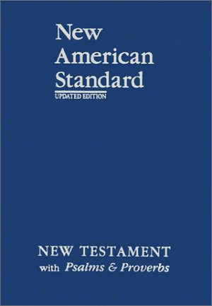 New American Standard New Testament With Psalms And Proverbs; Blue Imitation Leather