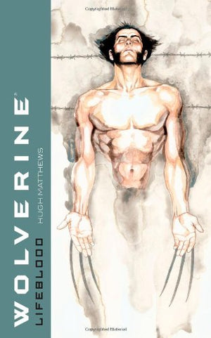 Wolverine: Lifeblood