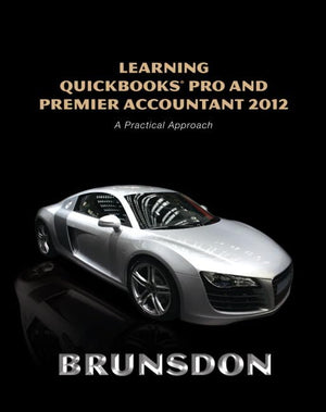 Learning QuickBooks Pro and Premier Accountant 2012 (6th Edition),Used