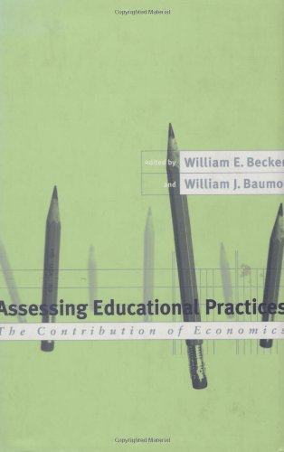 Assessing Educational Practices: The Contribution of Economics,Used