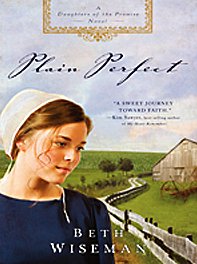 Plain Perfect (A Daughters of the Promise: Thorndike Press Large Print Christian Fiction),Used