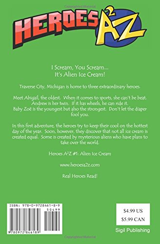 Hereos A2Z #1: Alien Ice Cream (Heroes A2Z),Used