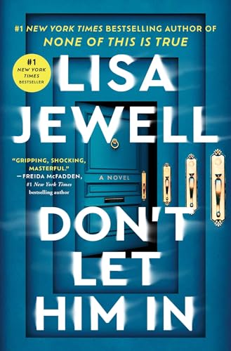 Don'T Let Him In: A Novel