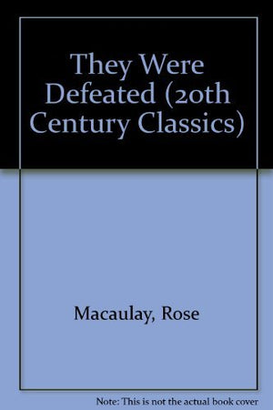 They Were Defeated (Twentieth Century Classics),Used