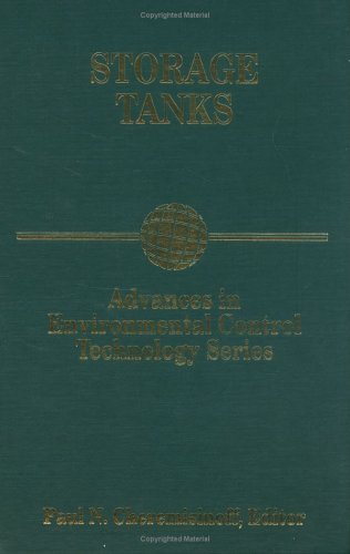Advances in Environmental Control Technology: Storage Tanks,Used